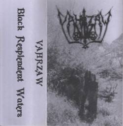 Vahrzaw : Black Resplendent Waters